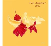Various Artists - Pop Ambient 2023 [Vinilo]