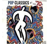 Various Artists - Pop Classics of The 70's