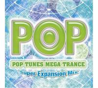 Various Artists - Pop Tunes Mega Trance-Super Expansion / Various