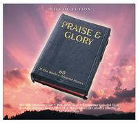 Various Artists - Praise & Glory: 60 of The Worlds Greatest Hymns [Import]