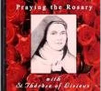 Various Artists - Praying the Rosary with St. Therese of Lisieux Cd