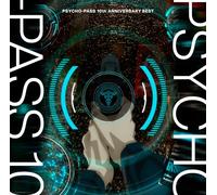 Various Artists - Psycho-Pass 10th Anniversary Best / Various