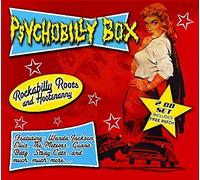 Various Artists - Psychobilly Box - Rockabilly Roots & Hootenanny