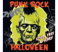 Various artists - Punk rock halloween - loud, fast & scary
