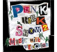Various Artists - Punk Rock Show 2 Movie Hits Se