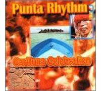 Various Artists - Punta Rhythm Garifuna Celebration