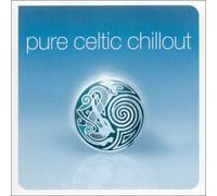 Various Artists - Pure Celtic Chillout