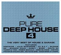 Various Artists - Pure Deep House 4 - The Very Best of House & Garage (Digipack)