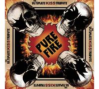 Varios artistas – Pure Fire: The Ultimate Kiss Tribute – Vinilo