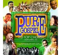 Various Artists - Pure Gospel - 10 Top Choirs 4