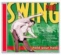 Various Artists - Pure Swing: Hold Your Hats
