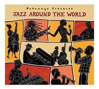 Various Artists - Putumayo Presents: Jazz Around the World by Various Artists (2009) Audio CD