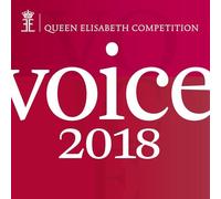 Various Artists - Queen Elisabeth Competition Voice 2018