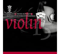 Various Artists - Queen Elisabeth Violin 2015