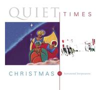 Various Artists - Quiet Times Christmas by Various Artists