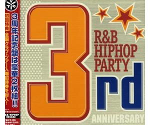 Various Artists - R&B/Hip Hop Party 3rd Anniversary / Various