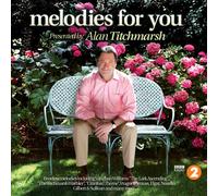 Various Artists - Radio 2 Melodies for You: Alan Titchmarsh Presents