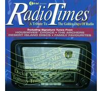 Various Artists - Radio Times - A Tribute To The Golden Days Of Radio
