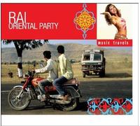 Various Artists - Rai Oriental Party-World Trave