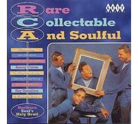 Various Artists - Rare Collectable and Soulful Vol.1: RCA - Northern Soul's Holy Grail