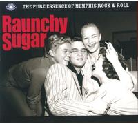 Various Artists - Raunchy Sugar-Memphis Rock'n Roll