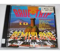 Various Artists - Rave Trip to Remixland