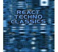 Various Artists - React Techno Classics