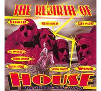 Various Artists - Rebirth of House