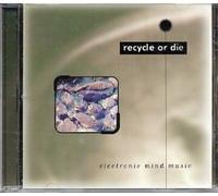 Various Artists - Recycle Or Die