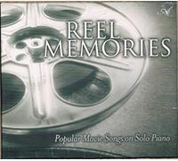 Various Artists - Reel Memories:Popular Movie Songs on Solo Piano