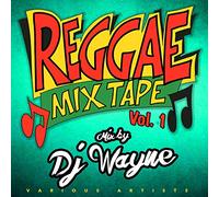Various Artists - Reggae Mix Tape 1 / Various