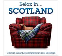 Various Artists - Relax In...Scotland