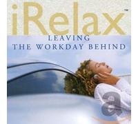 Various Artists - Relax Leaving the Workday