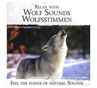 Various Artists - Relax With Wolf Sounds..