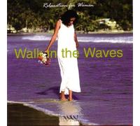Various Artists - Relaxation for Women: Walk in The Waves
