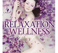 Various Artists - Relaxation & Wellness Lounge