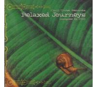 Various Artists - Relaxed Journeys -10tr-