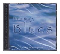 Various Artists - Relaxing Blues Harmony with Nature and Music (UK
