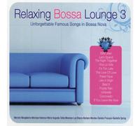 Various Artists - Relaxing Bossa Lounge 3