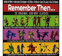 Various Artists - Remember Then: 30 Original Doo Wop Classics