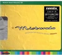 Various Artists - Remix Trax Vol.10 -Brazil!