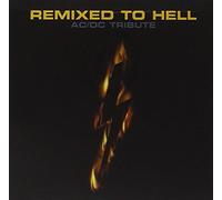 Various Artists - Remixed To Hell - A Tribute To AC/DC