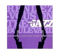 Various Artists - RENDEZ VOUS ON THE JAZZ BOULEVARD VOL.5