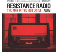 Various Artists - Resistance Radio: The Man In The High Castle Album
