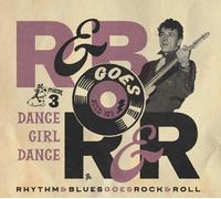 Various Artists – Rhythm & Blues Goes Rock & Roll 3 – Dance – CD – Importación USA