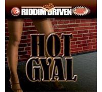 Various Artists - Riddim Driven: Hot Gyal/Various