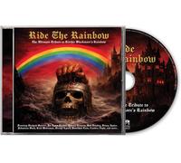 Various Artists - Ride The Rainbow - The Ultimate Tribute to Ritchie Blackmore’s Rainbow