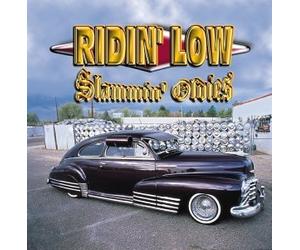 Various Artists - Ridin Low: Slammin Oldies