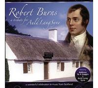 Various Artists - Robert Burns: A Tribute for Auld Lang Syne