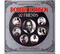 Johnson, Robert - Robert Johnson & Friends [Vinilo]